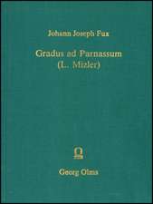 Gradus ad Parnassum oder Anführung zur Regelmäßigen Musikalischen Composition