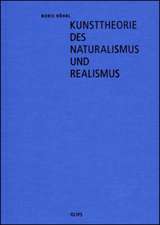 Kunsttheorie des Naturalismus und Realismus