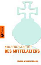 Kirchengeschichte des Mittelalters