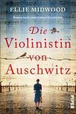 Die Violinistin von Auschwitz