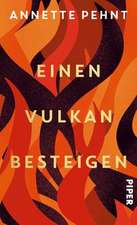 Einen Vulkan besteigen