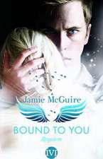 Bound to You 02. Requiem.