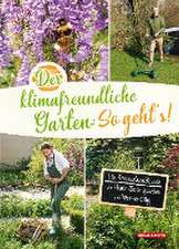 Der klimafreundliche Garten: So geht's!