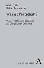 Was ist Wirtschaft?