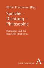 Sprache - Dichtung - Philosophie