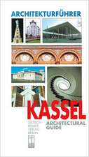 Kassel: An Architectural Guide