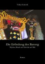 Die Erfindung des Barong