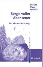 Berge voller Abenteuer