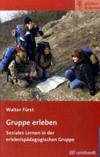 Gruppe erleben