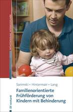 Familienorientierte Frühförderung von Kindern mit Behinderung