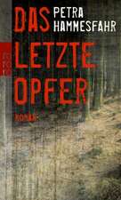 Das letzte Opfer