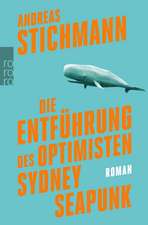 Stichmann, A: Entführung des Optimisten Sydney Seapunk