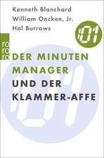 Der Minuten-Manager und der Klammer-Affe