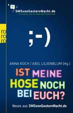 Ist meine Hose noch bei euch?: Spiegel Bestseller