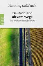 Deutschland ab vom Wege