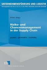 Risiko- und Chancenmanagement in der Supply Chain