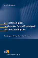 Geschäftsfähigkeit - beschränkte Geschäftsfähigkeit - Geschäftsunfähigkeit