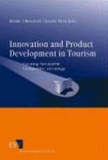 Innovation and Product Development in Tourism