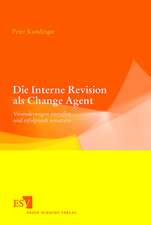 Die Interne Revision als Change Agent