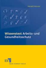 Wissenstest Arbeits- und Gesundheitsschutz