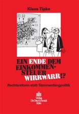 Ein Ende dem Einkommensteuerwirrwarr!?