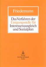 Das Verfahren der Einigungsstelle für Interessenausgleich und Sozialplan