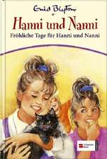 Hanni und Nanni 13. Fröhliche Tage für Hanni und Nanni