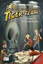 Ein Fall für dich und das Tiger-Team 05. An der Knochenküste