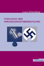 Theologie und Vergangenheitsbewältigung