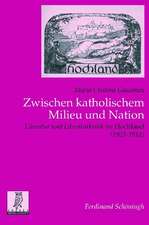 Zwischen katholischem Milieu und Nation