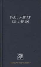 Paul Mikat zu Ehren