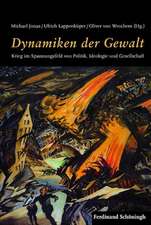 Dynamiken der Gewalt