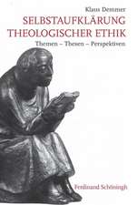 Selbstaufklärung theologischer Ethik