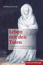 Leben mit den Toten