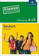 Klasse vorbereitet. Deutsch Übergang 4 / 5. Realschule