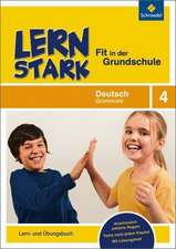 LERNSTARK - Fit in der Grundschule. Deutsch Grammatik 4: Lern- und Übungsbuch