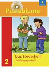 Pusteblume 2 . Das Sprachbuch. Förderheft. Schulausgangsschrift