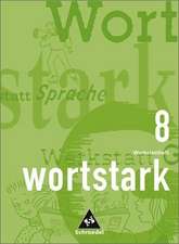 wortstark 08. Werkstattheft. RSR