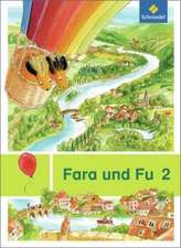 Fara und Fu 2 - Ausgabe 2013