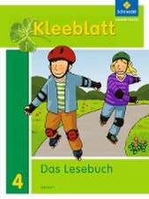 Kleeblatt. Das Lesebuch 4. Schulbuch. Bayern