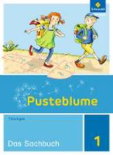 Pusteblume. Das Sachbuch 1. Arbeitsheft. Thüringen