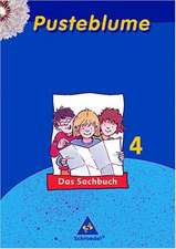 Pusteblume. Das Sachbuch 4. Schülerband. Saarland. Ausgabe 2006