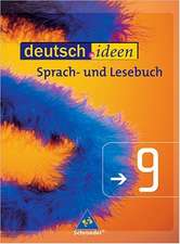 deutsch.ideen 9. Schülerband. Östlichen Bundesländer