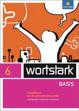 wortstark 6. Arbeitsbuch. Zusatzmaterial Basis