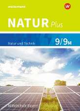 Natur plus 9 / 9M. Schulbuch. Für Bayern