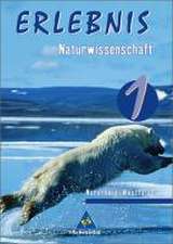 Erlebnis Naturwissenschaft 1 - Ausgabe 2005 für Nordrhein-Westfalen. Schülerband