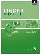 LINDER Biologie 6. Arbeitsheft. Sachsen