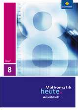 Mathematik heute 8. Arbeitsheft. Thüringen