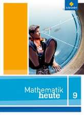 Mathematik heute 9. Schulbuch. Niedersachsen