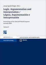 Logic, Argumentation and Interpretation / Lógica, Argumentación e Interpretación